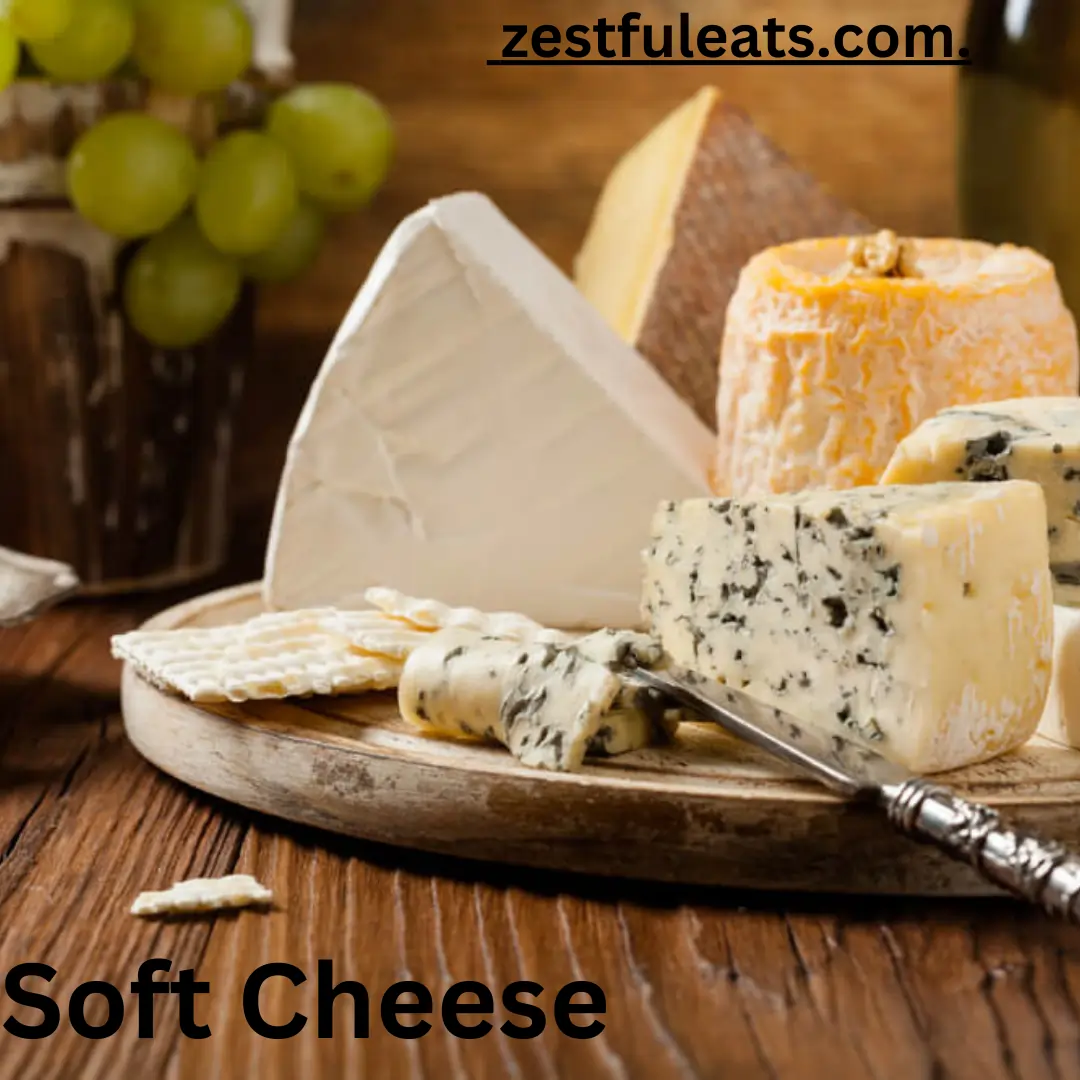 Soft Cheese